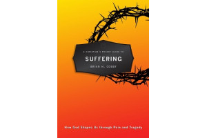 A Christian's Pocket Guide to Suffering: How God Shapes Us through Pain and Tragedy 