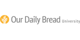Our Daily Bread University