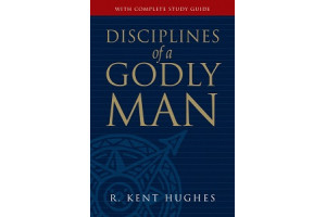 Disciplines of a Godly Man