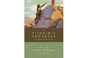 The Pilgrim's Progress: From This World to That Which Is to Come