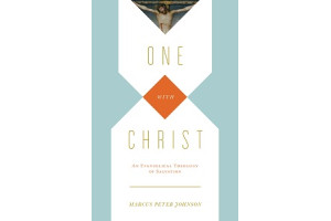 One with Christ: An Evangelical Theology of Salvation