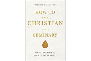 How to Stay Christian in Seminary