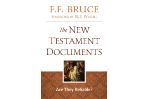 The New Testament Documents: Are They Reliable?