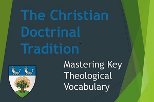The Christian Doctrinal Tradition 